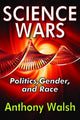 Book cover of: Science Wars. By: Anthony Walsh