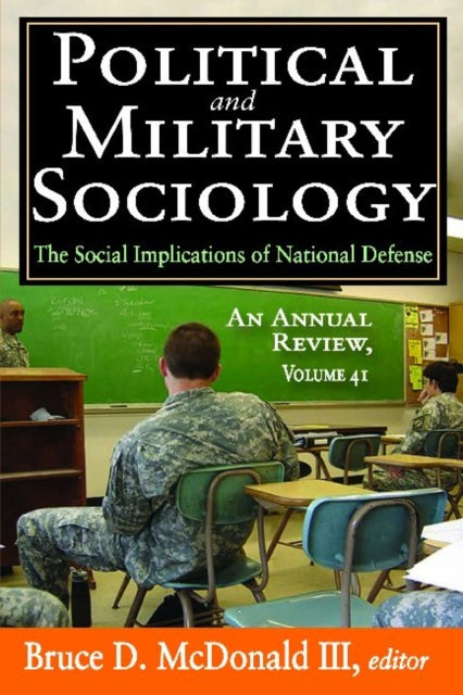 Book cover of: Political and Military Sociology. By: I. I. I. McDonald
