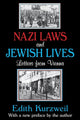 Book cover of: Nazi Laws and Jewish Lives. By: Edith Kurzweil
