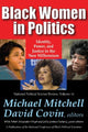 Book cover of: Black Women in Politics. By: Michael Mitchell