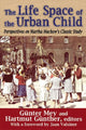 Book cover of: Life Space of the Urban Child. By: Günter Mey