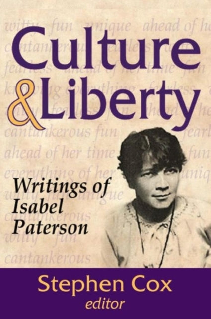 Book cover of: Culture and Liberty. By: Isabel Paterson