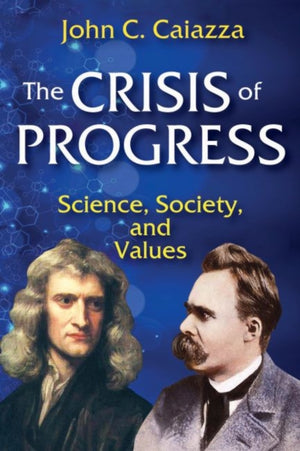 The Crisis of Progress
