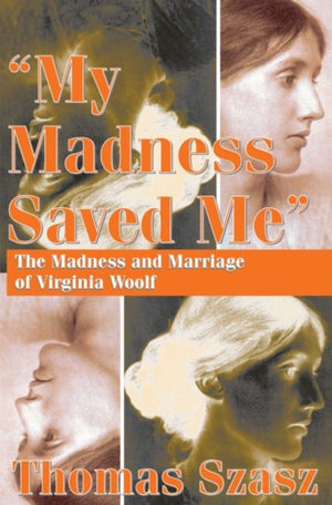My Madness Saved Me