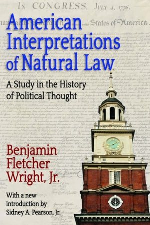 American Interpretations of Natural Law