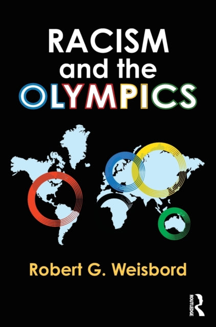 Book cover of: Racism and the Olympics. By: Robert G. Weisbord