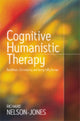 Book cover of: Cognitive Humanistic Therapy. By: Richard Nelson-Jones