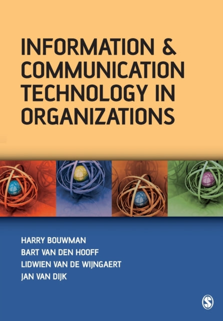 Book cover of: Information and Communication Technology in Organizations. By: Harry Bouwman