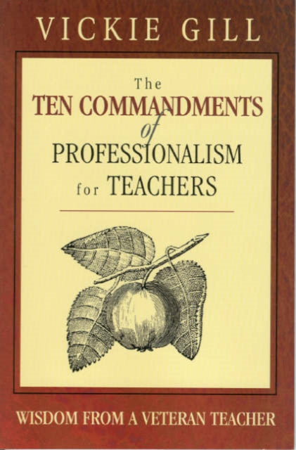 The Ten Commandments of Professionalism for Teachers