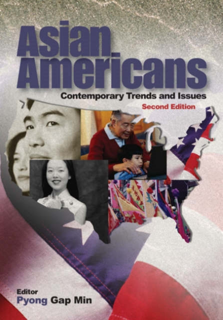Book cover of: Asian Americans. By: Pyong Gap Min