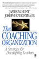 Book cover of: Coaching Organization. By: James  M. Hunt, James M. Hunt