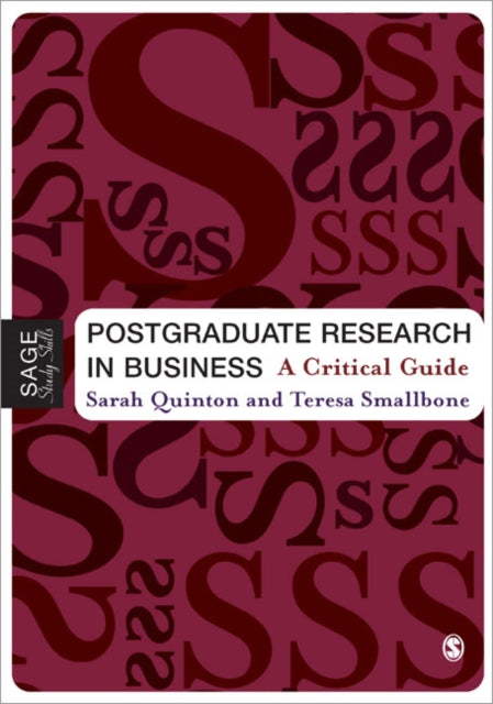 Book cover of: Postgraduate Research in Business. By: Sarah Quinton