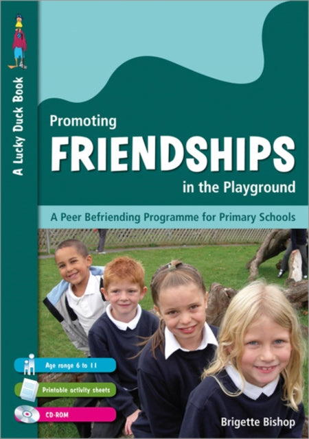 Book cover of: Promoting Friendships in the Playground. By: Brigette Bishop