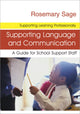 Book cover of: Supporting Language and Communication. By: Rosemary Sage