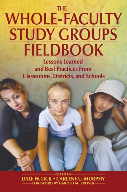 Book cover of: Whole-Faculty Study Groups Fieldbook