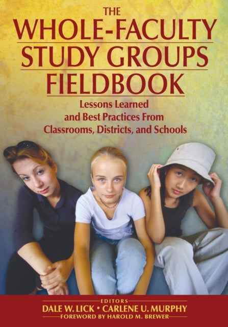 Book cover of: Whole-Faculty Study Groups Fieldbook