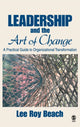 Book cover of: Leadership and the Art of Change. By: Lee R. (Roy) Beach
