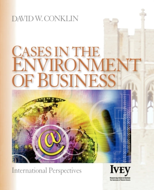 Book cover of: Cases in the Environment of Business. By: David W. Conklin