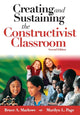 Book cover of: Creating and Sustaining the Constructivist Classroom. By: Bruce A. Marlowe