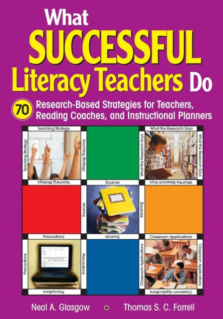 Book cover of: What Successful Literacy Teachers Do. By: Neal A. Glasgow