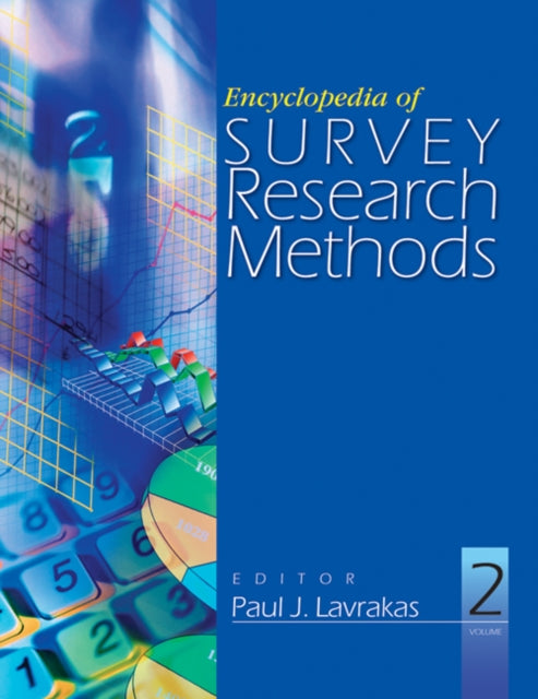 Book cover of: Encyclopedia of Survey Research Methods. By: Paul J. Lavrakas