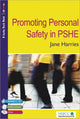 Book cover of: Promoting Personal Safety in PSHE. By: Jane Harries
