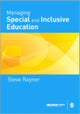 Book cover of: Managing Special and Inclusive Education. By: Steve G Rayner, Stephen Rayner