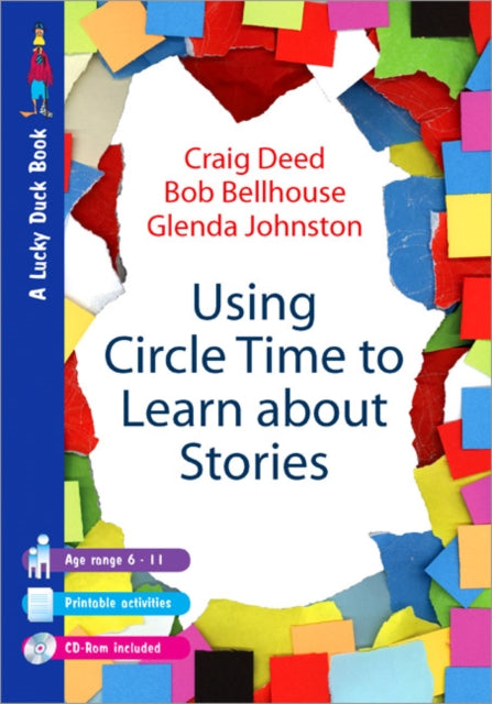 Book cover of: Using Circle Time to Learn About Stories. By: Craig Deed