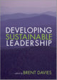 Book cover of: Developing Sustainable Leadership. By: Brent Davies