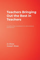 Book cover of: Teachers Bringing Out the Best in Teachers. By: Rebajo (Jo) R. Blase