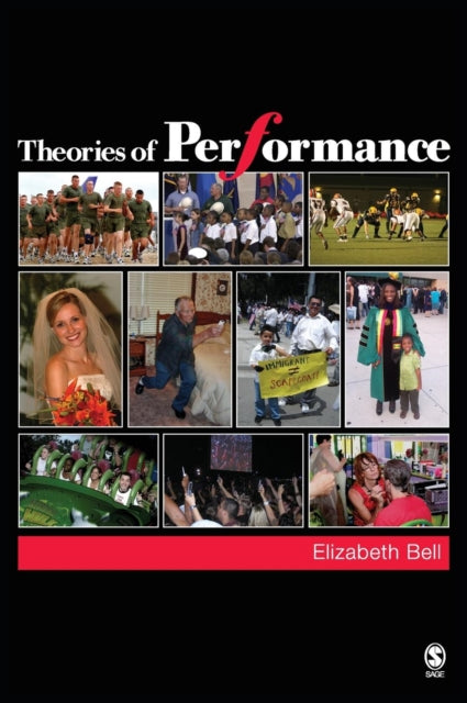 Book cover of: Theories of Performance. By: Elizabeth Bell