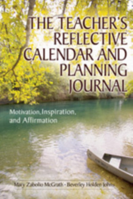 Book cover of: Teacher's Reflective Calendar and Planning Journal. By: Mary Zabolio McGrath
