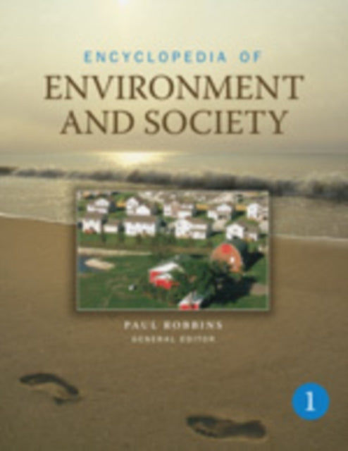 Book cover of: Encyclopedia of Environment and Society. By: Paul Robbins