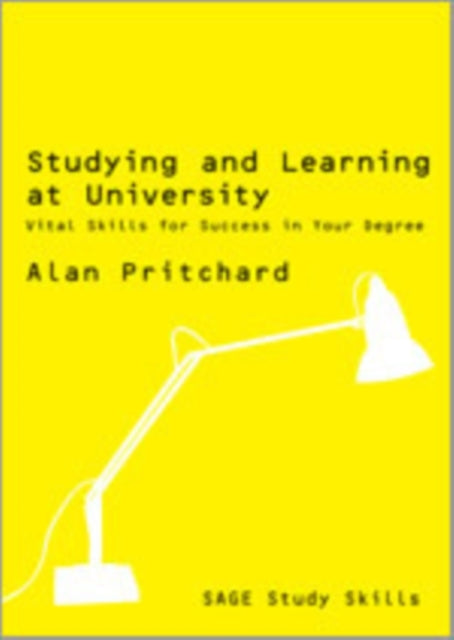 Book cover of: Studying and Learning at University. By: Pritchard, Alan, Alan M Pritchard
