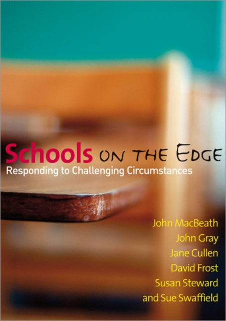 Book cover of: Schools on the Edge. By: John MacBeath