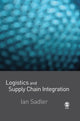 Book cover of: Logistics and Supply Chain Integration. By: Ian Sadler