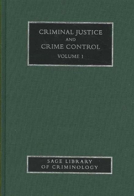 Book cover of: Criminal Justice and Crime Control. By: John Muncie
