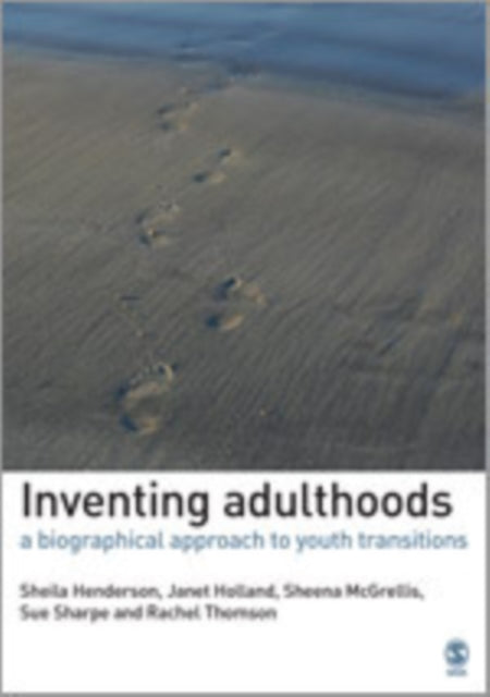 Book cover of: Inventing Adulthoods. By: Sheila J. Henderson