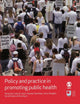 Book cover of: Policy and Practice in Promoting Public Health
