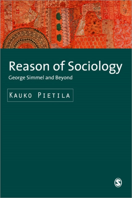 Book cover of: Reason of Sociology. By: Kauko Pietilä