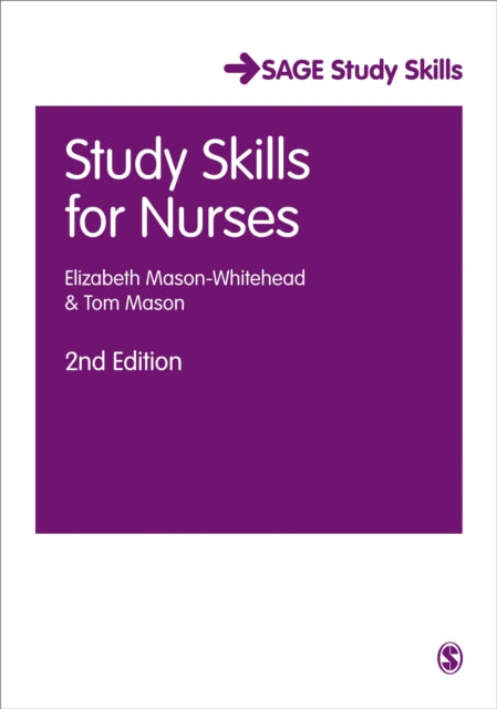 Book cover of: Study Skills for Nurses. By: Elizabeth Mason-Whitehead