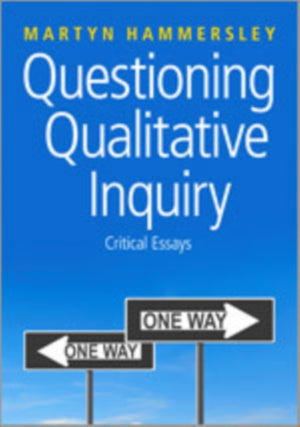 Questioning Qualitative Inquiry
