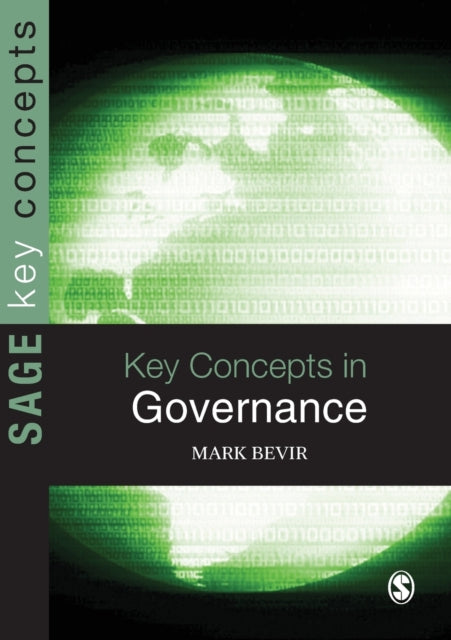 Book cover of: Key Concepts in Governance. By: Mark Bevir