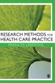 Book cover of: Research Methods for Health Care Practice. By: Frances Griffiths