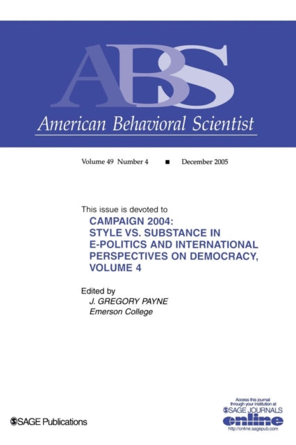 Book cover of: Campaign 2004: Volume 4. By: J. Gregory Payne
