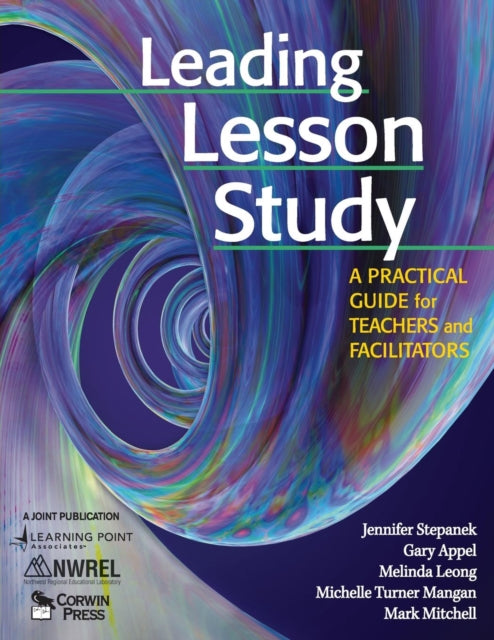 Book cover of: Leading Lesson Study. By: Jennifer Stepanek