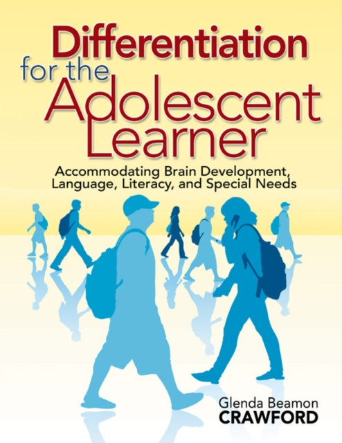 Book cover of: Differentiation for the Adolescent Learner. By: Glenda Beamon Crawford
