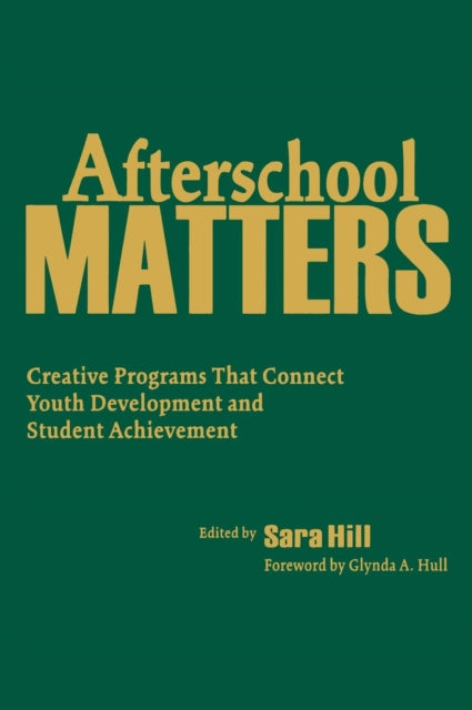 Book cover of: Afterschool Matters. By: Sara Hill