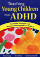Book cover of: Teaching Young Children With ADHD. By: Richard A. Lougy