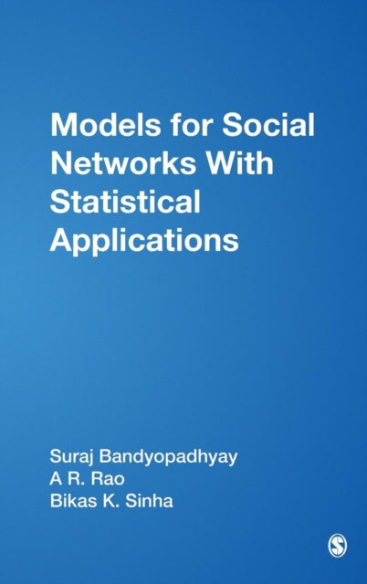 Book cover of: Models for Social Networks With Statistical Applications. By: Suraj Bandyopadhyay